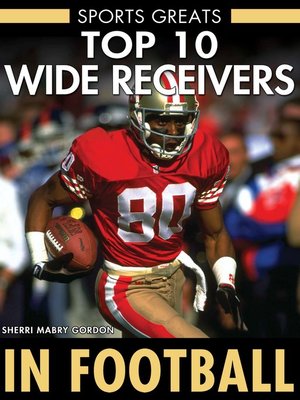 cover image of Top 10 Wide Receivers in Football
